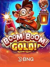 Boom! Boom! Gold!