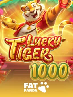 Lucky Tiger 1000