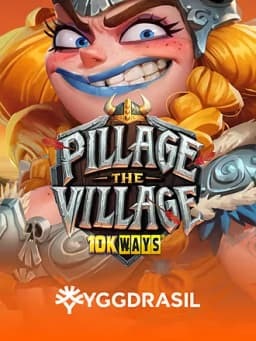 Pillage The Village 10K Ways