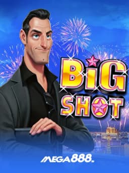 Big Shot