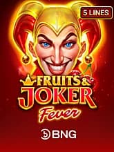 Fruits & Joker: Fever