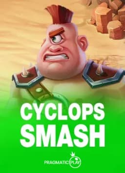 Cyclops Smash