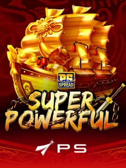 Super Powerful