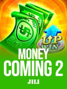Money Coming 2