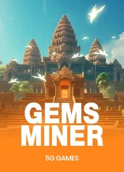 GEMS MINER