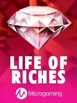 Life of Riches