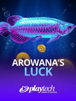 Arowana's Luck