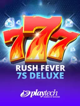 Rush Fever 7s Deluxe