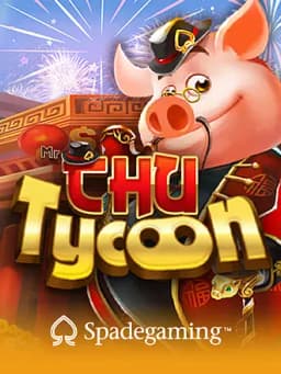Mr Chu Tycoon